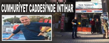 CUMHUR�YET CADDES�'NDE �NT�HAR