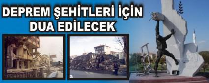 DEPREM �EH�TLER� ���N DUA ED�LECEK   