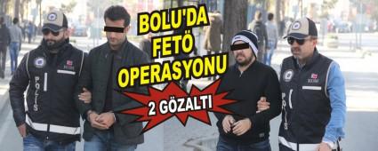 BOLU'DA FET� OPERASYONU: 2 G�ZALTI