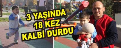 3 YA�INDA 18 KEZ KALB� DURDU