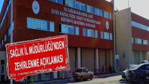 SA�LIK �L M�D�RL���'NDEN ZEH�RLENME A�IKLAMASI