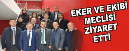 EKER VE EK�B� MECL�S� Z�YARET ETT�