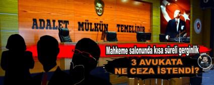 3 AVUKATA NE CEZA �STEND�?
