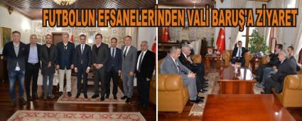FUTBOLUN EFSANELER�NDEN VAL� BARU�'A Z�YARET