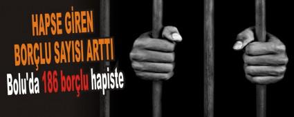 HAPSE G�REN BOR�LU SAYISI ARTTI 