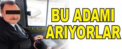 BU ADAMI ARIYORLAR