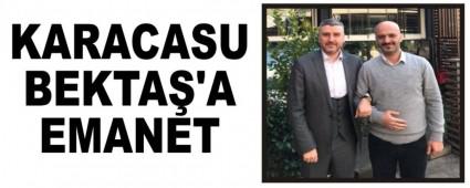 KARACASU BEKTA�'A EMANET