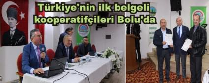 T�rkiye'nin ilk belgeli kooperatif�ileri Bolu'da