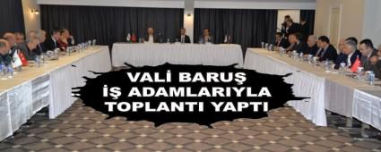 VAL� BARU� �� ADAMLARIYLA TOPLANTI YAPTI
