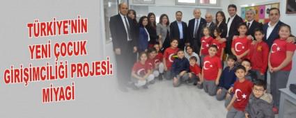 T�RK�YE'N�N YEN� �OCUK G�R���MC�L��� PROJES�: M�YAG�