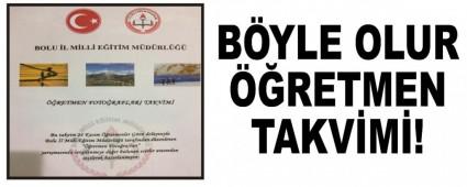 B�YLE OLUR ��RETMEN TAKV�M�!