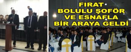 FIRAT BOLULU �OF�R VE ESNAFLA B�R ARAYA GELD�
