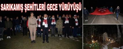 SARIKAMI� �EH�TLER� GECE Y�R�Y���