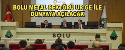 BOLU METAL SEKT�R� UR-GE �LE D�NYAYA A�ILACAK
