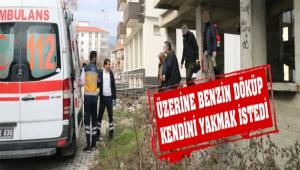 �ZER�NE BENZ�N D�K�P, KEND�N� YAKMAK �STED�