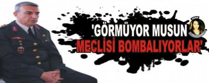 �G�RM�YOR MUSUN MECL�S� BOMBALIYORLAR'