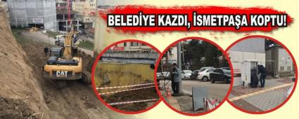 BELED�YE KAZDI, �SMETPA�A KOPTU!