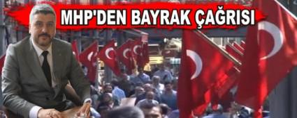 MHP'DEN BAYRAK �A�RISI