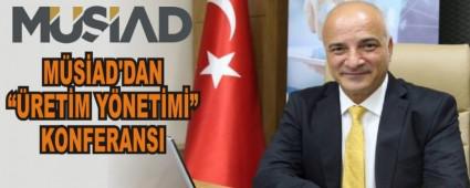 M�S�AD'dan ��retim Y�netimi� konferans�