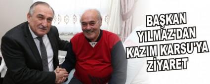 BA�KAN YILMAZ\'DAN KAZIM KARSU\'YA Z�YARET