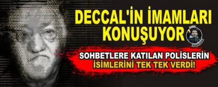 Deccal'in imamlar� konu�uyor