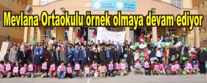 Mevlana Ortaokulu �rnek olmaya devam ediyor