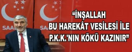 ��N�ALLAH BU HAREK�T VES�LES� �LE P.K.K.'NIN K�K� KAZINIR�