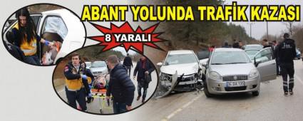 ABANT YOLUNDA TRAF�K KAZASI: 8 YARALI
