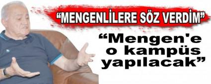 �Mengenlilere s�z verdim�