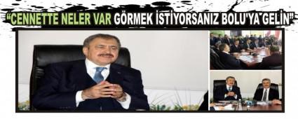 �CENNETTE NELER VAR G�RMEK �ST�YORSANIZ BOLU'YA GEL�N�