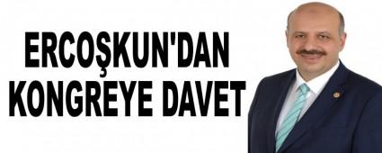 ERCO�KUN'DAN KONGREYE DAVET