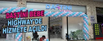 DAST�N� BEBE H�GHWAY'DE H�ZMETE A�ILDI