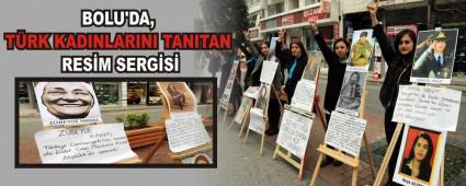Bolu'da, T�rk kad�nlar�n� tan�tan resim sergisi