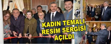 KADIN TEMALI RES�M SERG�S� A�ILDI