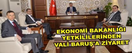 EKONOM� BAKANLI�I YETK�L�LER�NDEN VAL� BARU�'A Z�YARET