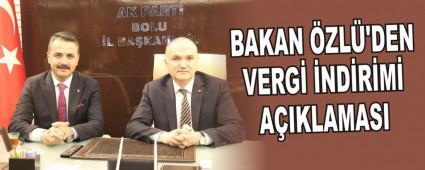 BAKAN �ZL�'DEN VERG� �ND�R�M� A�IKLAMASI