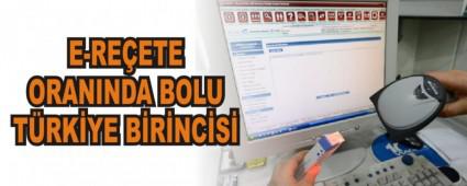 E-RE�ETE ORANINDA BOLU T�RK�YE B�R�NC�S�