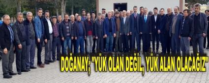 DO�ANAY; "Y�K OLAN DE��L, Y�K ALAN OLACA�IZ"