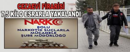 CEZAEV� F�RAR�S� 7,5 K�LO ESRARLA YAKALANDI