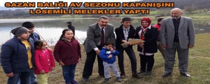 SAZAN BALI�I AV SEZONU KAPANI�INI L�SEM�L� MELEKLER YAPTI