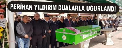 PER�HAN YILDIRIM DUALARLA U�URLANDI
