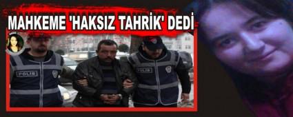 MAHKEME �HAKSIZ TAHR�K' DED�