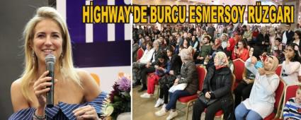 H�GHWAY'DE BURCU ESMERSOY R�ZGARI