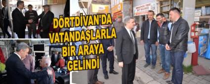 D�RTD�VAN'DA VATANDA�LARLA B�R ARAYA GEL�ND�