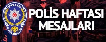 BA�KANLARDAN POL�S HAFTASI MESAJLARI