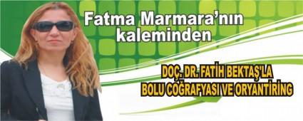 DO�. DR. FAT�H BEKTA�'LA BOLU CO�RAFYASI VE ORYANT�R�NG