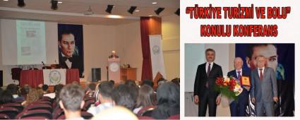 �T�RK�YE TUR�ZM� VE BOLU� KONULU KONFERANS