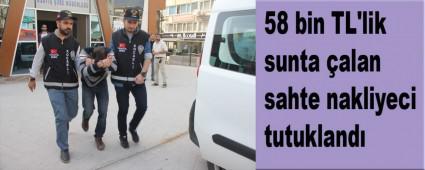 SUNTA �ALAN SAHTE NAKL�YEC� TUTUKLANDI