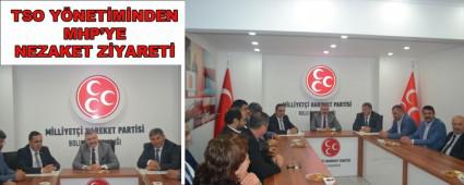 TSO Y�NET�M�NDEN MHP\'YE NEZAKET Z�YARET�