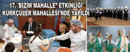 17. �B�Z�M MAHALLE� ETK�NL��� K�RK��LER MAHALLES�\'NDE YAPILDI